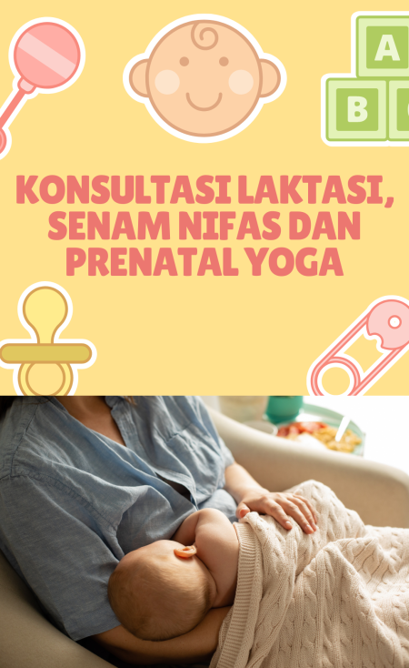 konsultasi laktasi, senam nifas dan prenatal yoga konsultasi laktasi, senam nifas dan prenatal yoga
